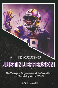 Biography of Justin Jefferson