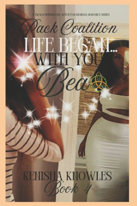 Life Began with You