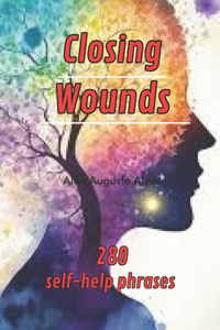 Closing Wounds