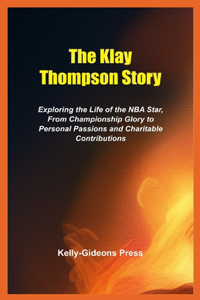 Klay Thompson Story