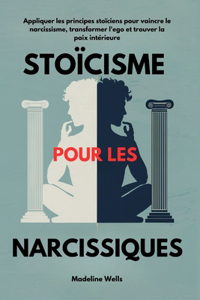 Stoïcisme pour les narcissiques