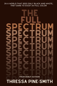 The Full Spectrum