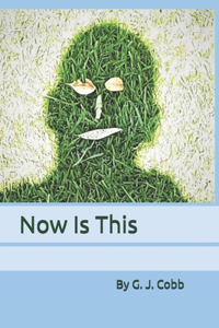Now Is This