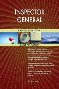 INSPECTOR GENERAL Critical Questions Skills Assessment