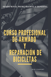 Curso profesional de armado y reparación de bicicletas