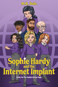 Sophie Hardy and the Internet Implant