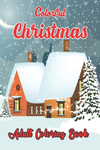 Colorful Christmas Adult Coloring Book