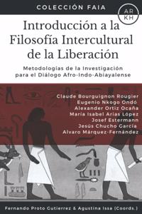 Introducción a la Filosofía Intercultural de la Liberación