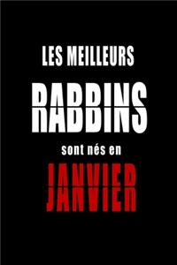 Les Meilleurs Rabbins sont nés en Janvier carnet de notes