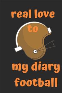 real love to my diary football