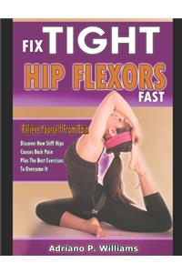 Fix Tight Hip Flexors Fast