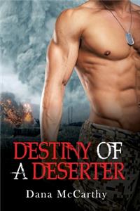 Destiny of a Deserter