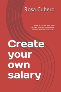 Create your own salary
