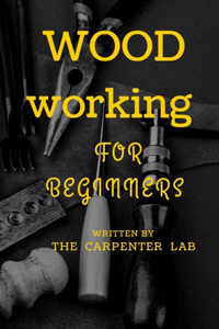 Woodworking for Beginners