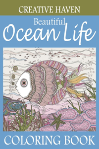 Creative haven Beautiful Ocean Life Coloring Book