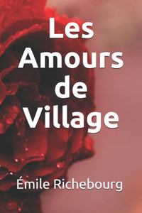 Les Amours de Village