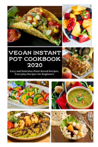 Vegan Instant Pot Cookbook 2020