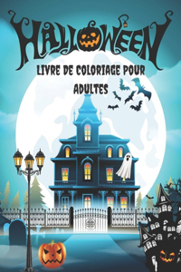 Halloween Livre De Coloriage Pour Adultes