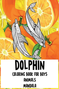 Mandala Coloring Book for Boys - Animals - Dolphin