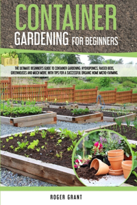 Container Gardening For Beginners