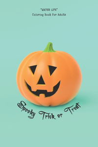 Spooky Trick or Treat