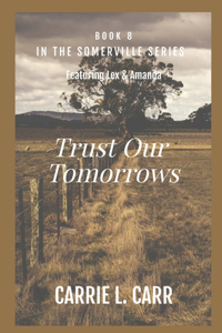 Trust Our Tomorrows