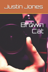 Brown Cat