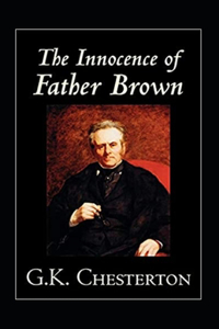 The Innocence of Father Brown Annotated