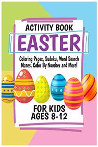 Easter Activity Book for Kids Ages 8-12