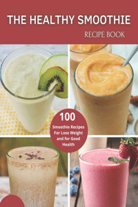 The Healthy Smoothie recipe book