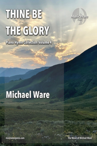 Thine Be the Glory