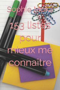 153 listes pour mieux me connaître