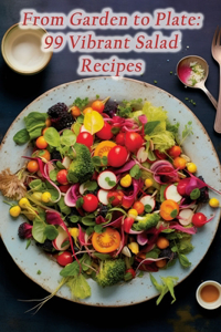 From Garden to Plate