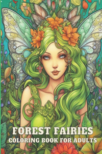 Forest Fairies Coloring Book For Adults