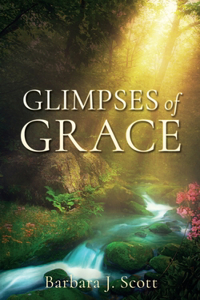 Glimpses of Grace