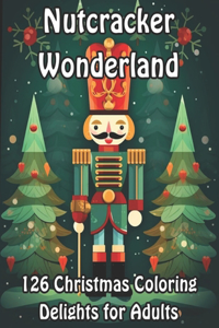 Nutcracker Wonderland