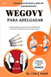 Wegovy Para Adelgazar