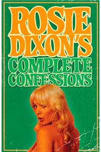 Rosie Dixon's Complete Confessions