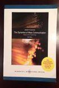 The Dynamics Of Mass Communication 10Ed (Ie) (Pb 2009)