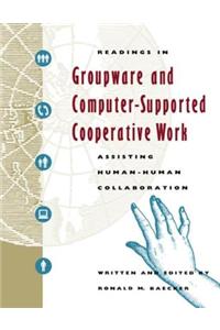 Readings in Groupware and Computer-Supported Cooperative Work