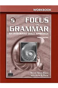 Focus on Grammar 5 Workbook