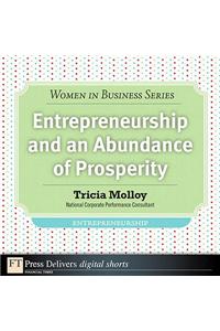 Entrepreneurship and an Abundance of Prosperity