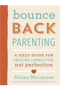 Bounceback Parenting