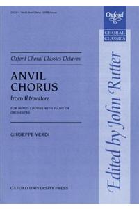 Anvil Chorus from Il trovatore