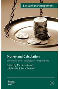 Money and Calculation