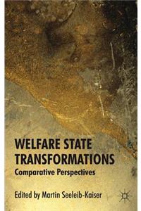 Welfare State Transformations
