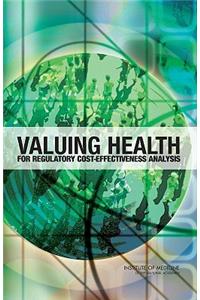 Valuing Health for Regulatory Cost-Effectiveness Analysis