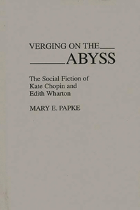 Verging on the Abyss