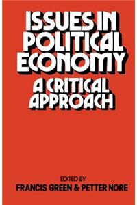 Issues in Political Economy: A Critical Approach