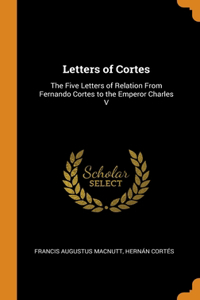 Letters of Cortes